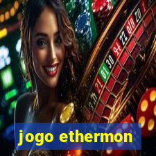 jogo ethermon